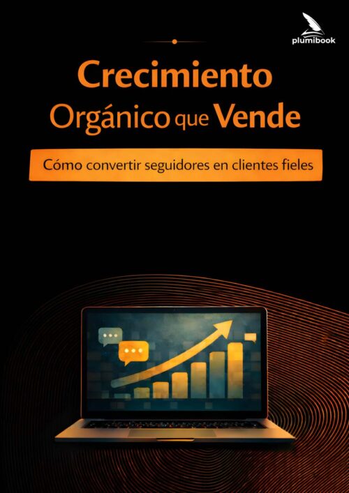 Crecimiento-Orgánico-que-Vende-Portada Ebook "Crecimiento Orgánico Que Vende"
