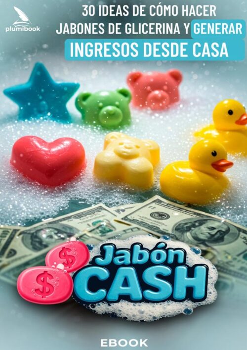 Ebook-JABÓN-CASH Ebook "Jabón Cash"